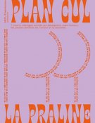 Plan cul la Praline