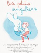 Les Petits singuliers