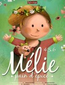 4, 5, 6 Mélie pain d’épice