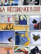 La Résidence du studio folimage