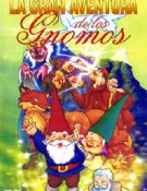 Les gnomes La grande aventure des gnomes