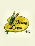 Drawing Lesson #2
