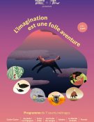 L'imagination est une folle aventure 