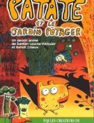 Patate et le jardin potager