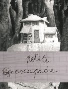 Petite escapade