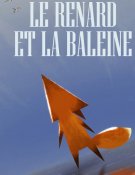Le Renard et la baleine