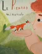 Le Renard minuscule