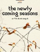 The Newly Coming Seasons