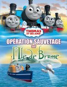 Thomas et ses amis : Opération sauvetage sur l’île de brum‪e