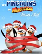 Les Pingouins De Madagascar : Mission Noël