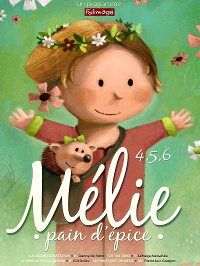 4, 5, 6 Mélie pain d’épice