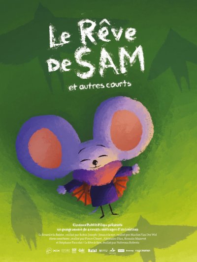 Le Rêve de Sam et autres courts