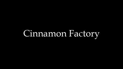 Cinnamon Factory