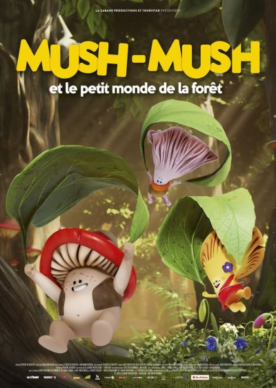 Mush-Mush et le petit monde de la forêt