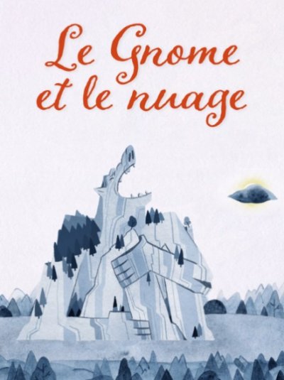 Le Gnome et le Nuage