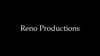 Reno Productions